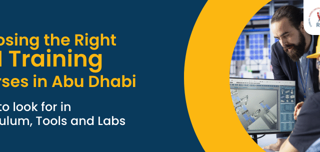 Choosing the Right BIM Training Courses in Abu Dhabi:- What to Look for in Curriculum, Tools and Labs