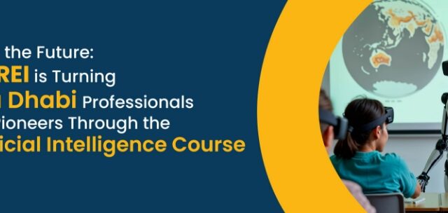 Code the Future: How REI is Turning Abu Dhabi Professionals into Pioneers Through the Artificial Intelligence Course