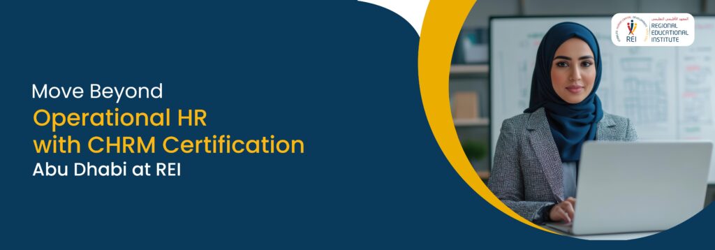 best hr certification courses online best hr courses chrm chrm certificate chrm certification abu dhabi chrm certification online chrm course chrp chrm certification hr courses in abu dhabi hr management course hr manager certification online hr manager training and development hr training courses in abu dhabi human resource management certificate