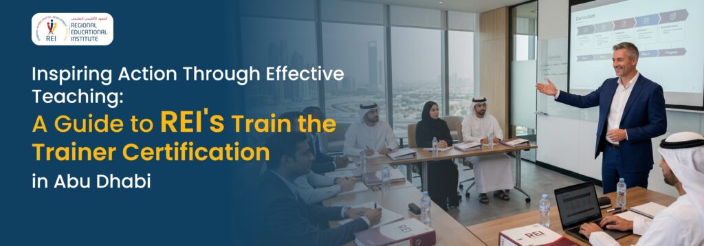 train the trainer, train the trainer certification, train the trainer course, training certification, training courses, train the trainer program, train the trainer training course, train the trainer course in abu dhabi, certified trainer course, train the trainer certification online, best train the trainer certification, ttt course, learning and development certification, learning and development courses