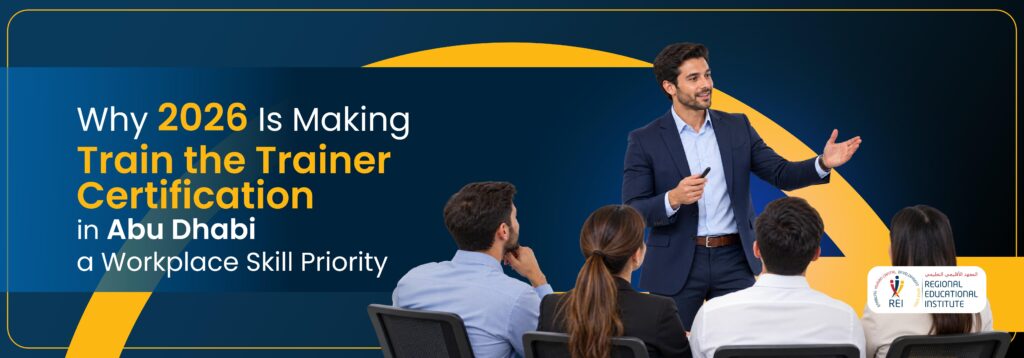 Train the Trainer Certification in Abu Dhabi